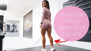 DON'T FORGET YOUR CALVES - ULTIMATE CALF WORKOUT GUIDE!