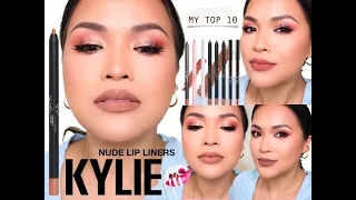 My TOP 10 KYLIE NUDE LIP LINERS