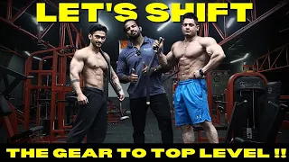 LETS SHIFT THE GEAR TO TOP LEVEL | IFBB PRO SIDDHANT JAISWAL | TEAM UNSTOPPABLE SID