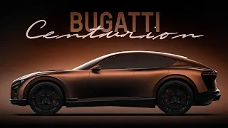 Bugatti has revealed its Centurion concept - Most Powerful car ever Made !!