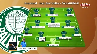 INDEPENDIENTE DEL VALLE X PALMEIRAS VERDÃO ESTA ESCALADO PARA A PARTIDA PELA LIBERTADORES 2024