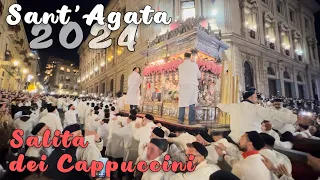 SANT’AGATA 2024 | SALITA DEI CAPPUCCINI STREPITOSA | CATANIA