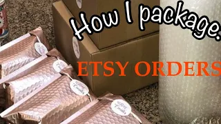 How I Package My Orders | Etsy Orders