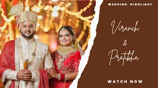 VIRANCH & PRATIBHA || BEST WEDDING HIGHLIGHT || CREATIVE FRAMES || SIRSA || BEST WED PHOTOGRAPHER