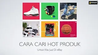 Cara Cari Hot Produk Dalam eBay