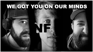 NF - Got You On My Mind (Official Music Reaction) | JK FAM WE GOT YOU IN OUR MINDS!