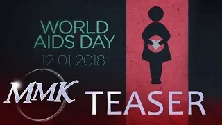 December 1, 2018 | MMK Teaser