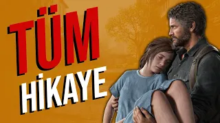 THE LAST OF US TÜM HİKAYESİ (2013 - 2020)