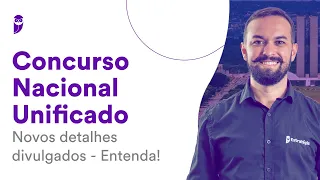 Concurso Nacional Unificado: novos detalhes divulgados - Entenda!