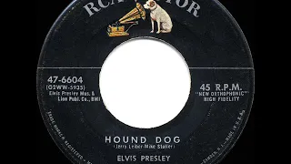 1956 HITS ARCHIVE: Hound Dog - Elvis Presley (a #1 record)