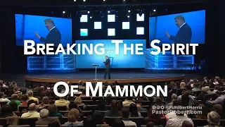 Breaking the Spirit of Mammon