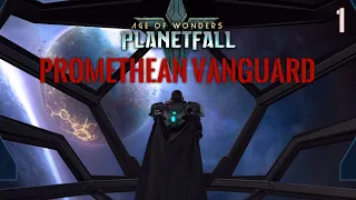 Age of Wonders: Planetfall | Promethean Vanguard Let's Play #1 | FORGEFATHER