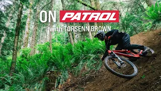 On Patrol with Torsenn Brown
