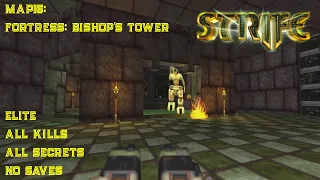 Strife: Veteran Edition | Elite, 100% | MAP16: Fortress: Bishop's Tower