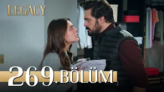 Emanet 269. Bölüm | Legacy Episode 269