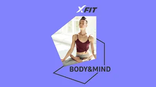 Онлайн-тренировка BODY&MIND с Екатериной Демидовой / 6 октября 2022 / X-Fit