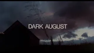 DARK AUGUST Movie Review (1976) Schlockmeisters #1470