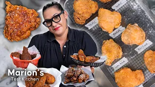 Testing all the ways to cook fried chicken | Marion's Test Kitchen