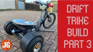 Motorised Drift Trike BUILD Part 3