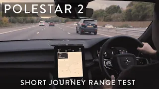 Polestar 2 range test - short motorway range test. How far can it go?