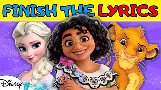 Finish The Lyrics DISNEY Songs 👸🎶 | Most Popular DISNEY Songs