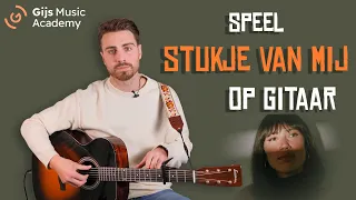 Leer Stukje van mij van Meau op gitaar - Stap voor stap tutorial voor beginners