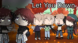 Let You Down•||•GLMV•||•Blaze’s Backstory•||•ღMusic Linetteღ