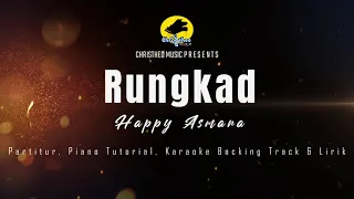 Rungkad - Happy Asmara piano tutorial & backing track & lirik karaoke partitur piano Christheo Music