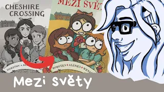 Jak vydat komiks i když neumíte kreslit aneb původ komiksu Mezi světy /ilustrace/