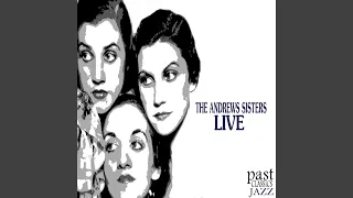 The Andrews Sisters Medley