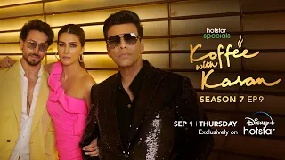 Hotstar Specials Koffee with Karan | Season 7 | Episode 9 | 12:00 am Sept 1 | DisneyPlus Hotstar