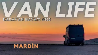 KARAVAN HAYATI #123 TÜRKİYE TURU ESKİ MARDİN  '' S O Y U L A C A K S I N I Z !!! ''