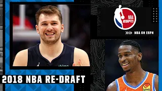 RE-DRAFTING the 2018 NBA DRAFT with Luka Doncic going No. 1 and SGA going No. 2 🍿
