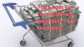 Top Rewards Apps 2017: Earn Money Back Every Time You Shop (Online or In-Store)!