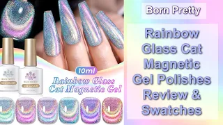 Born Pretty - 6 Colours Rainbow Glass Cat Magnetic Gels Swatch & Review || 22% Discount Code MMX20