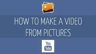 How to Make a Video with Pictures and Music (Slideshow)