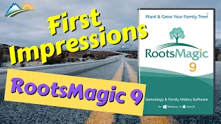 Genealogy Software - First Impressions of RootsMagic 9 2023