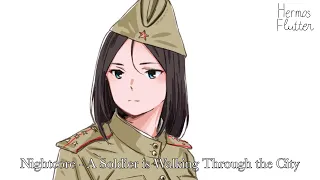 Nightcore - A Soldier is Walking Through the City (Идёт солдат по городу)