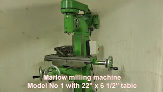 Marlow Milling Machine Model No 1 serial number 182 by Victa Engineering of Maidenhead