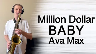 Ava Max - Million Dollar Baby (Saxophone cover by Melodic Sax)