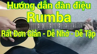 Hướng dẫn đàn điệu Rumba | Điêu Chương