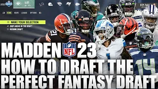 This is How to Draft The Perfect Team In A Fantasy Draft On Madden 23 Franchise 2.0