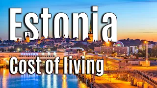 Cost of living in Estonia