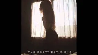 Nikki Flores - The Prettiest Girls  (NEW RNB SONG OCTOBER 2014)