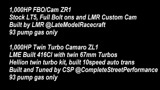 LMR1000HP ZR1 Corvette vs 1000HP ZL1 Camaro
