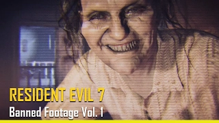 [Resident Evil 7] - Vidéo Interdite Vol.1- PS4, XBOXONE, PC