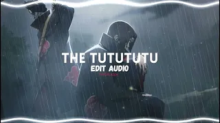 The TUTUTUTUTU [edit audio]