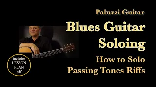 Blues Guitar Soloing Lesson for Beginners  [How to Solo with Passing Tones & Doublestops]