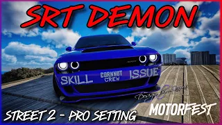 (Street 2) Dodge SRT Demon - PRO SETTINGS - AMERICAN MUSCLE - The Crew Motorfest