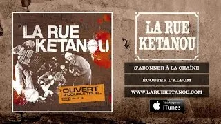 La Rue Ketanou - Ma Faute à Toi